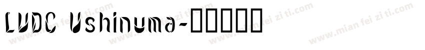 LVDC Ushinuma字体转换